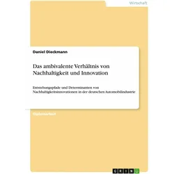 Das ambivalente Verhältnis von Nachhaltigkeit und Innovation, Fachbücher von Daniel Dieckmann