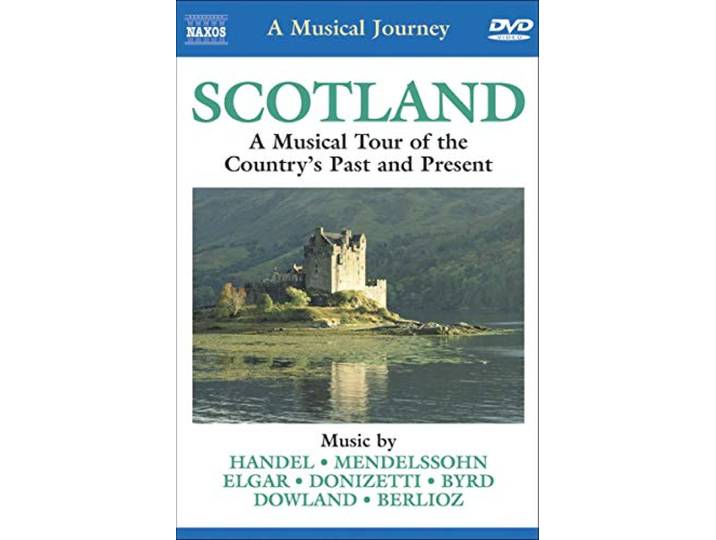Scotland - A Musical Journey