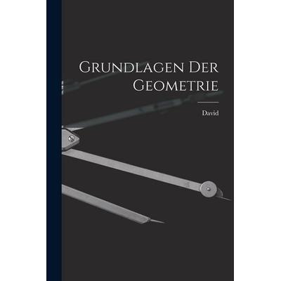 Grundlagen der Geometrie, Taschenbuch von David Hilbert, Legare Street Press, 978-1-01-630921-9