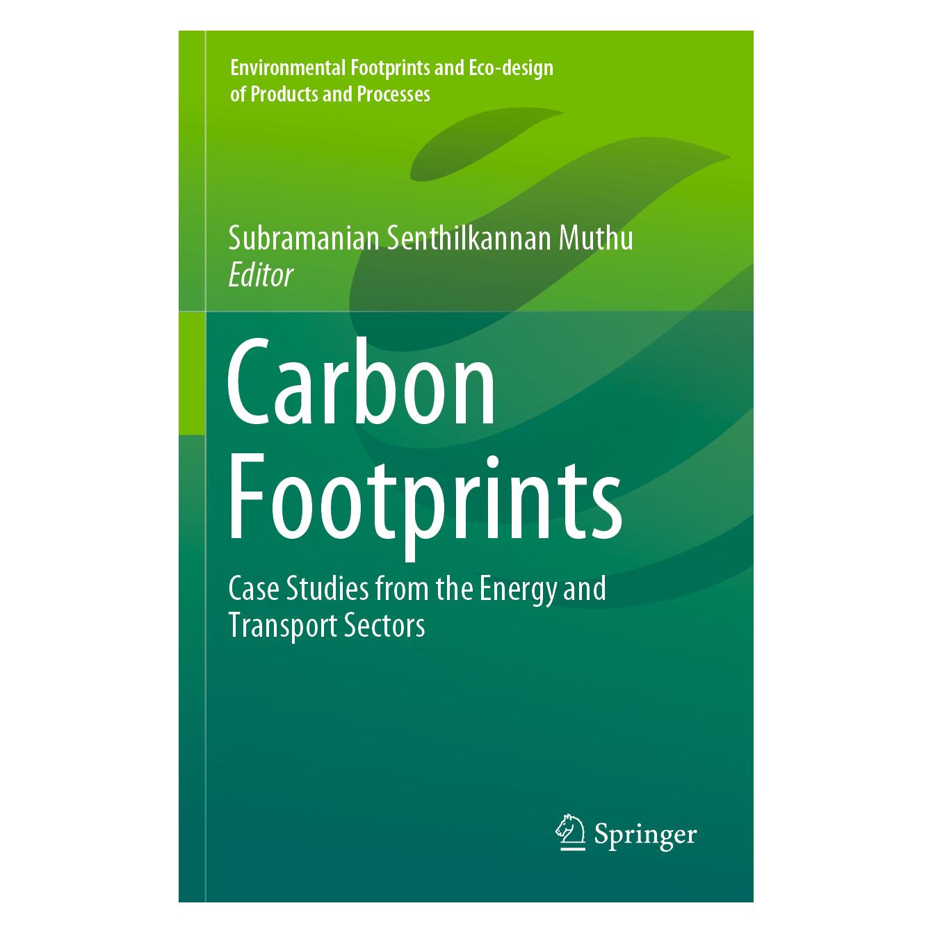 Springer Carbon Footprints (Englisch, Softcover, Senthilkannan Muthu, Subramanian Senthilkannan Muthu) (56823819)