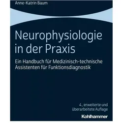 Neurophysiologie in der Praxis, Fachbücher von Anne-Katrin Baum