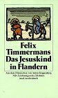 Felix Timmermans - Das Jesuskind in Flandern - Preis vom 09.10.2026 07:28:09 h