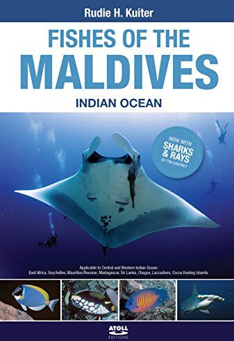 Kuiter, Rudie H. - Fishes of the Maldives: Indian Ocean - Preis vom 04.10.2026 03:51:26 h