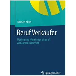 Beruf: Verkäufer!, Fachbücher von Michael Künzl