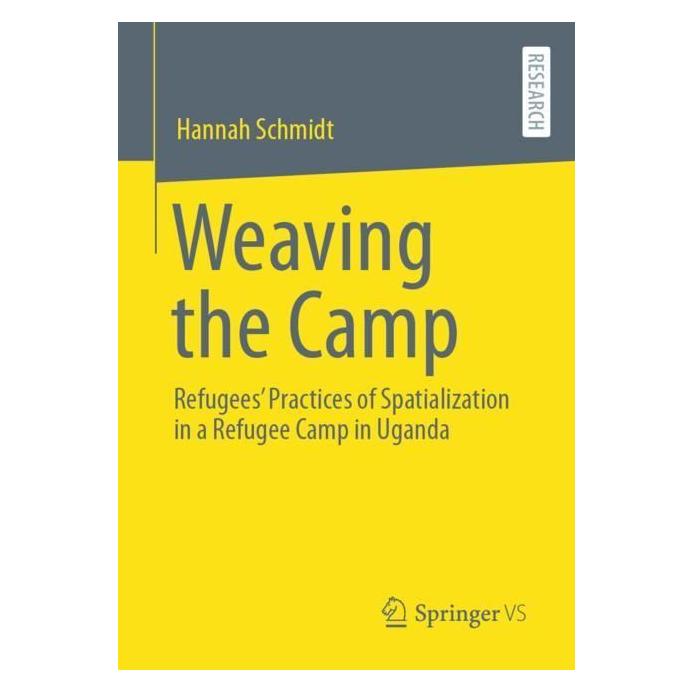 Springer Weaving the Camp (Englisch, Softcover, Hannah Schmidt) (56948980)