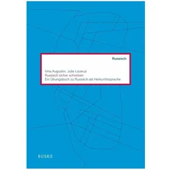 Russisch sicher schreiben, Sprachbücher von Julia Lazarus, Irina Augustin