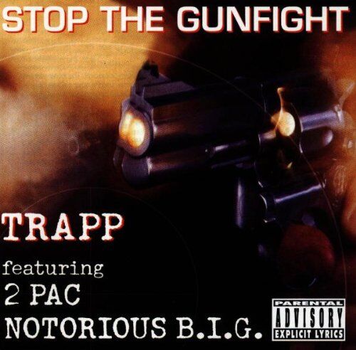 Trapp Featuring 2Pac & Notorious B.I.G. - Stop The Gunfight - Preis vom 10.10.2026 11:48:34 h