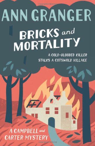 Ann Granger - Bricks and Mortality (Campbell & Carter Mystery 3) - Preis vom 09.10.2026 07:28:09 h