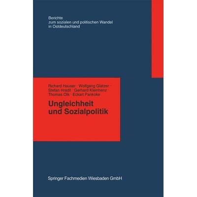 Ungleichheit und Sozialpolitik, Taschenbuch von Richard Hauser, VS Verlag für Sozialwissenschaften, 978-3-663-11689-9