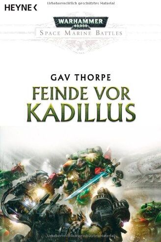 Gav Thorpe - Feinde vor Kadillus: Warhammer-40,000-Roman - Preis vom 10.10.2026 11:48:34 h