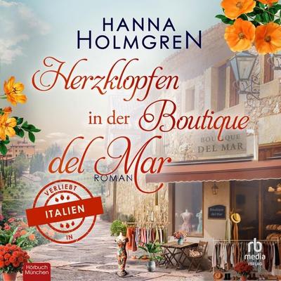 Herzklopfen in der Boutique del Mar - Hanna Holmgren, Audio, 9783987859311
