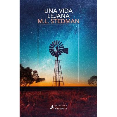 Una Vida Lejana / A Far-Flung Life, Taschenbuch von M. L. Stedman, Penguin Random House Espagnol