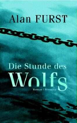 Alan Furst - Die Stunde des Wolfs - Preis vom 13.10.2026 11:25:28 h