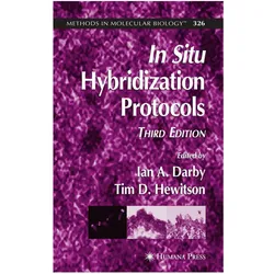 In Situ Hybridization Protocols, Fachbücher von Tim D. Hewitson, Ian A. Darby