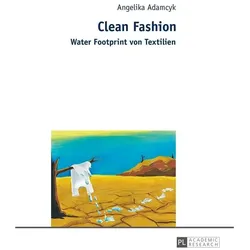 Clean Fashion, Fachbücher von Angelika Adamcyk