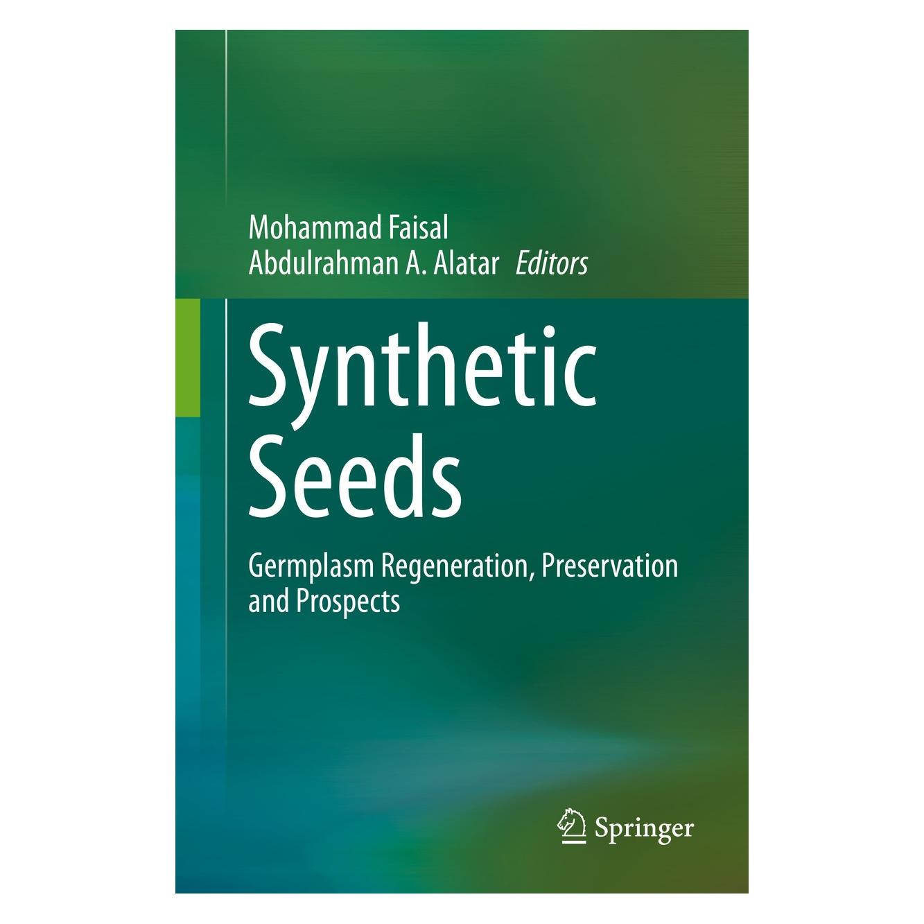 Springer Synthetic Seeds (Englisch, Hardcover, Abdulrahman A. Alatar, Mohammad Faisal) (9783030246303)