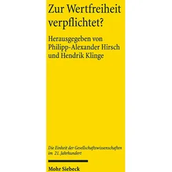 Zur Wertfreiheit verpflichtet?, Sachbücher von Hendrik Klinge, Philipp-Alexander Hirsch