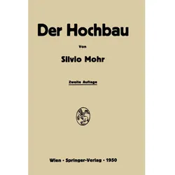 Der Hochbau, Fachbücher von Silvio Mohr