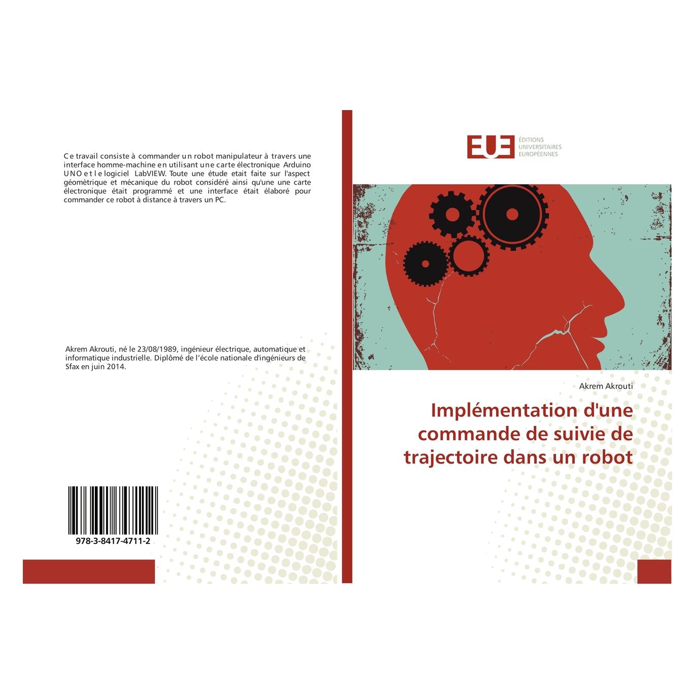 Éditions Universitaires Européennes Implémentation d'une commande de suivie de trajectoire dans un robot (56040350)