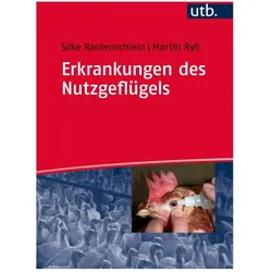 Erkrankungen des Nutzgeflügels, Fachbücher von Martin Ryll, Silke Rautenschlein