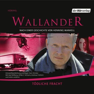 Tödliche Fracht - Henning Mankell, Audio, 9783844505566
