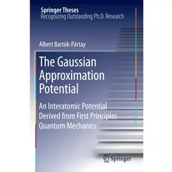 The Gaussian Approximation Potential, Fachbücher von Albert Bartók-Pártay