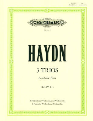 Edition Peters Haydn 3 Trios Flöten und Cello