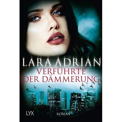 Verführte der Dämmerung / Midnight Breed Band 14, Taschenbuch von Lara Adrian, LYX, 978-3-7363-0351-5