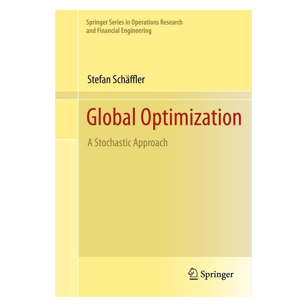 Springer Global Optimization (Englisch, Hardcover, Stefan Schäffler) (9781461439264)