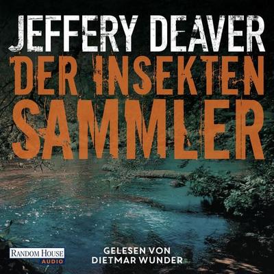 Der Insektensammler - Jeffery Deaver, Audio, 9783837110883