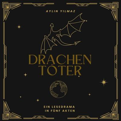 Drachentöter, Taschenbuch von Aylin Yilmaz, BoD – Books on Demand