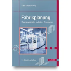 Fabrikplanung, Fachbücher von Claus-Gerold Grundig
