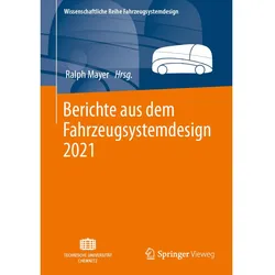 Berichte aus dem Fahrzeugsystemdesign 2021, Fachbücher von Ralph Mayer