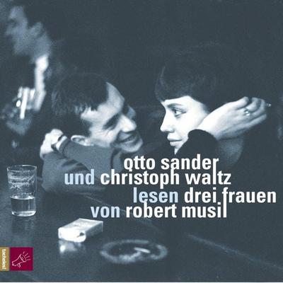 Drei Frauen - Robert Musil, Audio, 4066004245577