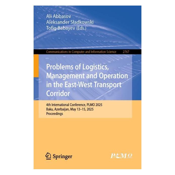 Springer Problems of Logistics, Management and Operation (Englisch, Softcover, Aleksander Sładkowski, Ali Abbasov, Tofig Babayev) (64847608)