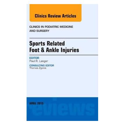 Elsevier Langer, P: Sports Related Foot & Ankle Injuries, An Issue of (Englisch, Hardcover, Paul Langer) (54558543)