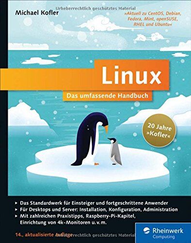 Michael Kofler - Linux: Das umfassende Handbuch. 20 Jahre »Kofler« Das Standardwerk für Einsteiger und fortgeschrittene Anwender. Über 1.400 Seiten Linux-Wissen pur - Preis vom 09.10.2026 07:28:09 h