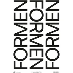 X Architekten – Formen formen Formen, Fachbücher von Manuela Hötzl, Gabriele Kaiser, Wojciech Czaja, Manisha Jothady, A Kump