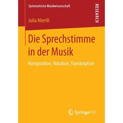 Die Sprechstimme in der Musik -