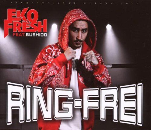 Eko Fresh feat. Bushido - Ring Frei - Preis vom 09.10.2026 07:28:09 h