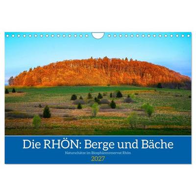 Die RHÖN: Faszinierende Berge und lebendige Bäche (Wandkalender 2027 DIN A4 quer), CALVENDO Monatskalender