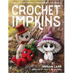 Crochet Impkins, Ratgeber von Megan Lapp
