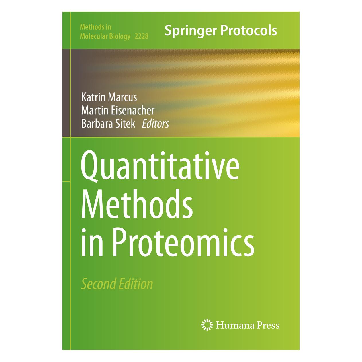 Springer Quantitative Methods in Proteomics (Englisch, Softcover, Barbara Sitek, Katrin Marcus, Martin Eisenacher) (56840239)