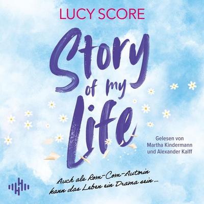 Story of my Life - Lucy Score, Audio, 9783844941548