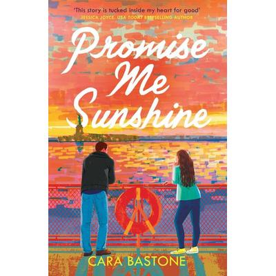 Promise Me Sunshine, Taschenbuch von Cara Bastone, Headline Book