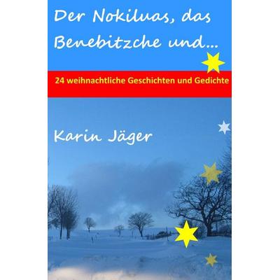 Der Nokiluas, das Benebitzche und...
