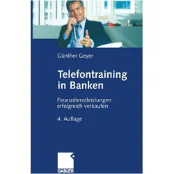 Telefontraining in Banken, Fachbücher von Guenther Geyer