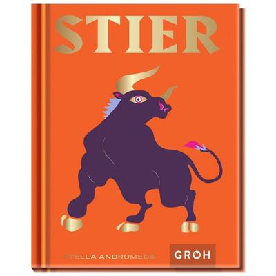 Stier, Gebundene Ausgabe von Stella Andromeda, Groh, 978-3-8485-0093-2