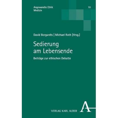Sedierung am Lebensende, Taschenbuch von , Nomos, 978-3-495-99412-2