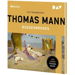 Mann:Buddenbrooks. Verfall einer Famili, Hörbücher von Thomas Mann